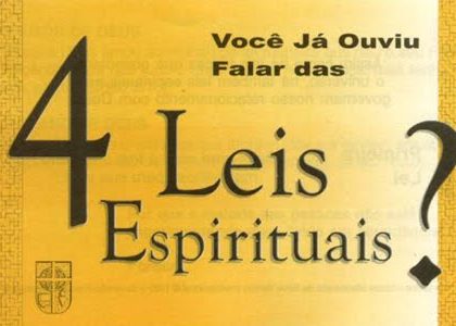 ENSINAMENTOS BÁSICOS DO CRISTIANISMO, As Quatro Leis Espirituais (Discipulado Lição 2)